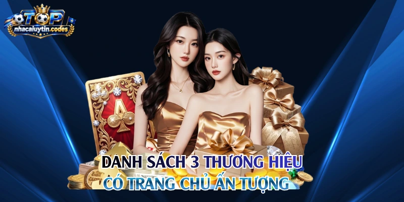 Danh sách 3 thương hiệu có trang chủ ấn tượng